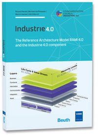 Vorderes Coverbild (hohe Qualität) The Reference Architecture Model RAMI 4.0 and the Industrie 4.0 component