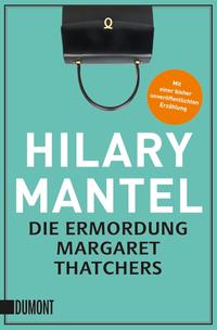 Vorderes Coverbild Die Ermordung Margaret Thatchers