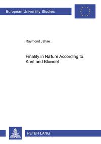 Vorderes Coverbild Finality in Nature According to Kant and Blondel