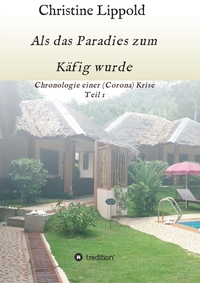 Vorderes Coverbild Als das Paradies zum Käfig wurde