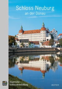 Vorderes Coverbild Schloss Neuburg an der Donau