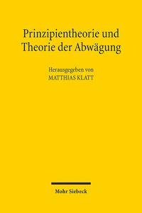 Vorderes Coverbild Prinzipientheorie und Theorie der Abwägung