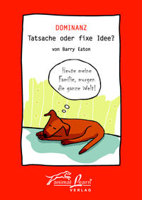 Vorderes Coverbild Dominanz - Tatsache oder fixe Idee