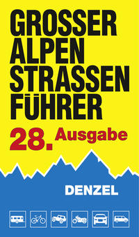 Vorderes Coverbild Großer Alpenstraßenführer, 28. Ausgabe