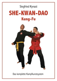 Vorderes Coverbild SHE-KWAN-DAO Kung Fu