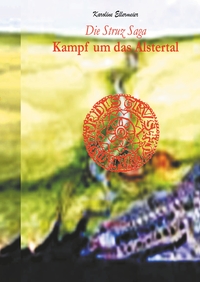 Vorderes Coverbild Die Struz Saga