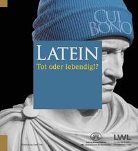 Vorderes Coverbild Latein. Tot oder lebendig!?