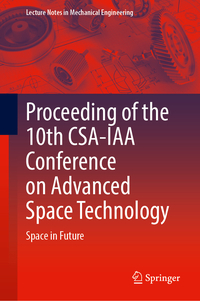 Vorderes Coverbild Proceeding of the 10th CSA-IAA Conference on Advanced Space Technology