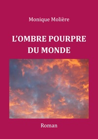Vorderes Coverbild L'OMBRE POURPRE DU MONDE