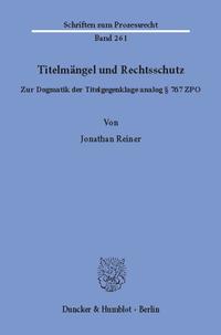 Vorderes Coverbild Titelmängel und Rechtsschutz.