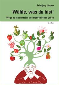 Vorderes Coverbild Wähle, was du bist!