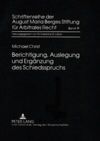Vorderes Coverbild Berichtigung, Auslegung und Ergänzung des Schiedsspruchs