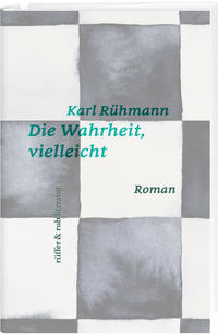 Vorderes Coverbild Die Wahrheit, vielleicht