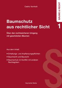 Vorderes Coverbild Baumschutz aus rechtlicher Sicht