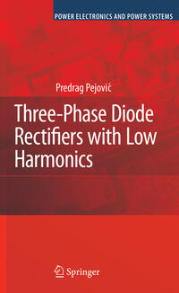Vorderes Coverbild Three-Phase Diode Rectifiers with Low Harmonics