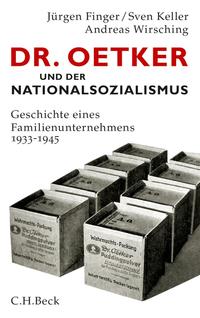 Vorderes Coverbild Dr. Oetker und der Nationalsozialismus