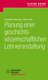 Vorderes Coverbild Planung einer geschichtswissenschaftlichen Lehrveranstaltung