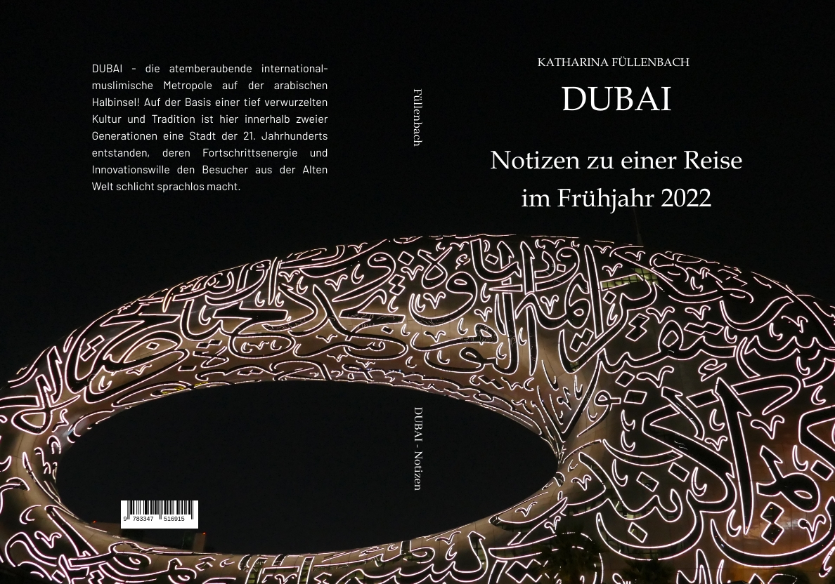 Gesamtes Coverbild DUBAI - Notizen zu einer Reise im Frühjahr 2022