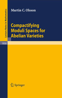 Vorderes Coverbild Compactifying Moduli Spaces for Abelian Varieties