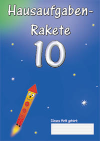 Vorderes Coverbild Hausaufgabenrakete 10