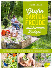Vorderes Coverbild Große Gartenfreude mit kleinem Budget