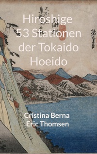 Vorderes Coverbild Hiroshige 53 Stationen der Tokaido Hoeido