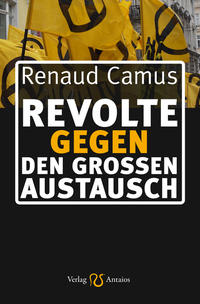 Vorderes Coverbild Revolte gegen den Großen Austausch