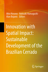 Vorderes Coverbild Innovation with Spatial Impact: Sustainable Development of the Brazilian Cerrado