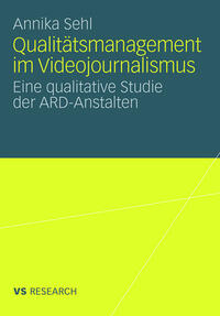 Vorderes Coverbild Qualitätsmanagement im Videojournalismus