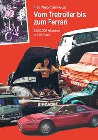 Vorderes Coverbild Vom Tretroller bis zum Ferrari