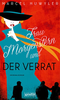 Vorderes Coverbild Frau Morgenstern und der Verrat