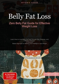Vorderes Coverbild Belly Fat Loss: Zero Belly Fat Guide for Effective Weight Loss