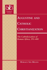 Vorderes Coverbild Augustine and Catholic Christianization