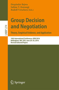 Vorderes Coverbild Group Decision and Negotiation: Theory, Empirical Evidence, and Application