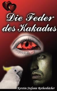 Vorderes Coverbild Die Feder des Kakadus