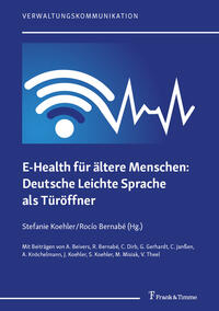 Vorderes Coverbild E-Health für ältere Menschen: Deutsche Leichte Sprache als Türöffner