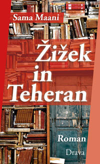 Vorderes Coverbild Žižek in Teheran