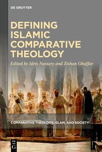 Vorderes Coverbild Defining Islamic Comparative Theology