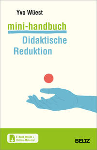Vorderes Coverbild Mini-Handbuch Didaktische Reduktion