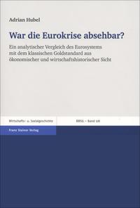 Vorderes Coverbild War die Eurokrise absehbar?