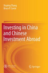 Vorderes Coverbild Investing in China and Chinese Investment Abroad