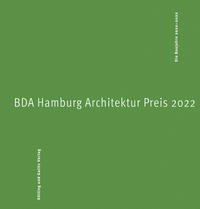 Vorderes Coverbild BDA Hamburg Architektur Preis 2022