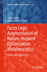 Vorderes Coverbild Fuzzy Logic Augmentation of Nature-Inspired Optimization Metaheuristics