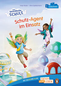 Vorderes Coverbild Eine himmlische Schule. Schutz-Agent im Einsatz