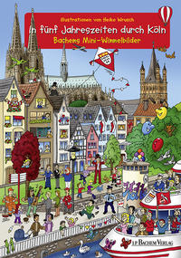 Vorderes Coverbild In fünf Jahreszeiten durch Köln