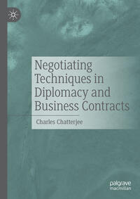 Vorderes Coverbild Negotiating Techniques in Diplomacy and Business Contracts