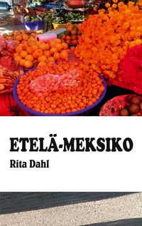 Vorderes Coverbild Etelä-Meksiko