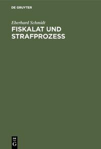 Vorderes Coverbild Fiskalat und Strafprozeß