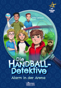 Vorderes Coverbild Die Handball-Detektive