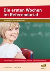 Vorderes Coverbild Die ersten Wochen im Referendariat